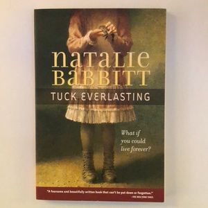 Tuck everlasting by Natalie Babbitt